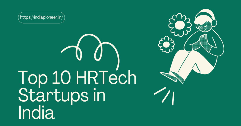 Top 10 HRTech Startups in India