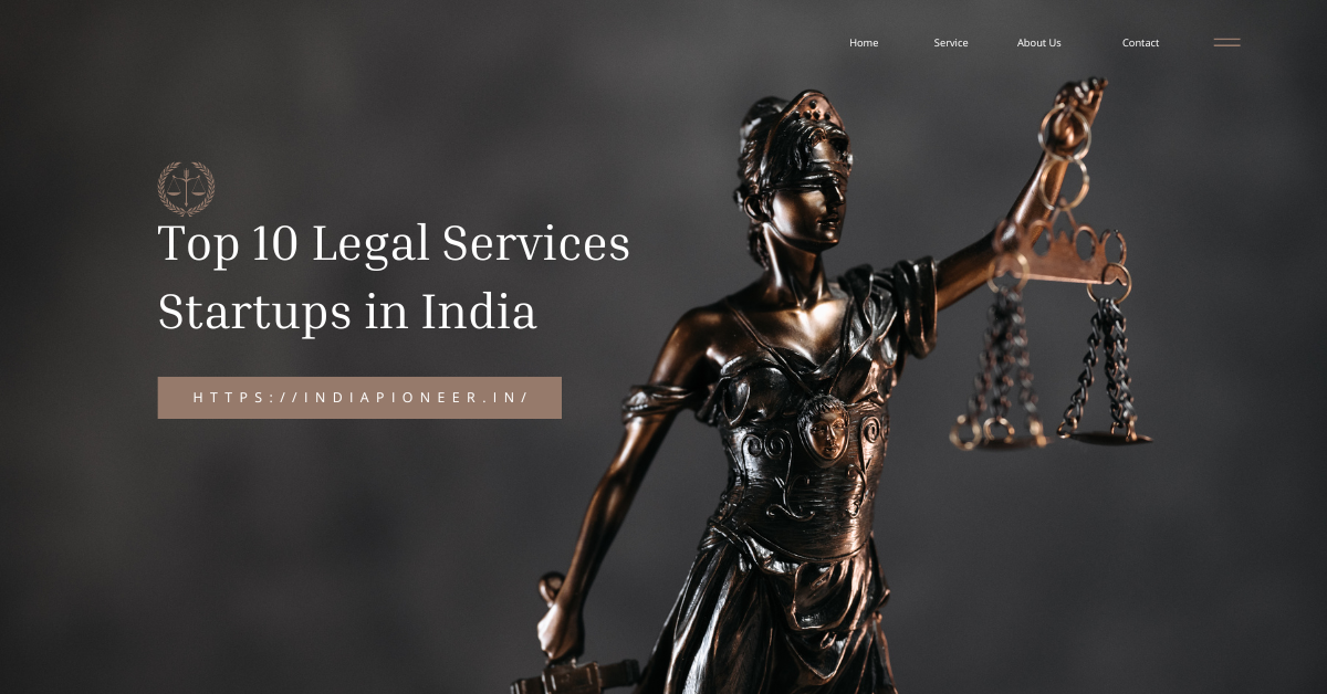 Top 10 Legal Services Startups in India