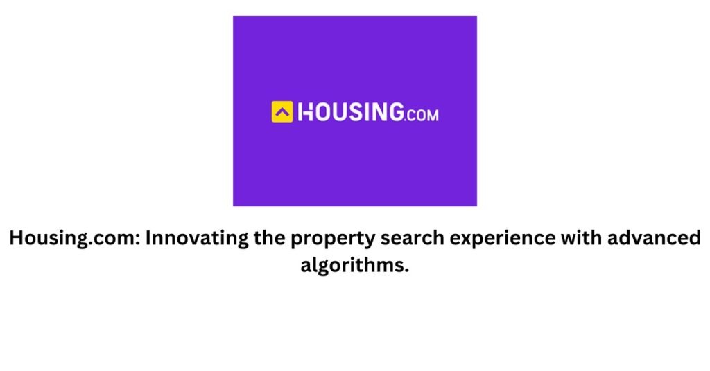 housing.com-Top 10 PropTech Startups in India