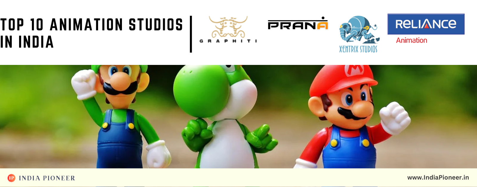 Top 10 Animation Studios in India