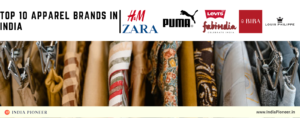 Top 10 Apparel Brands in India