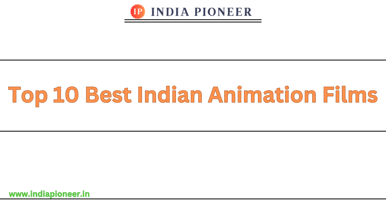 Top 10 Best Indian Animation Films