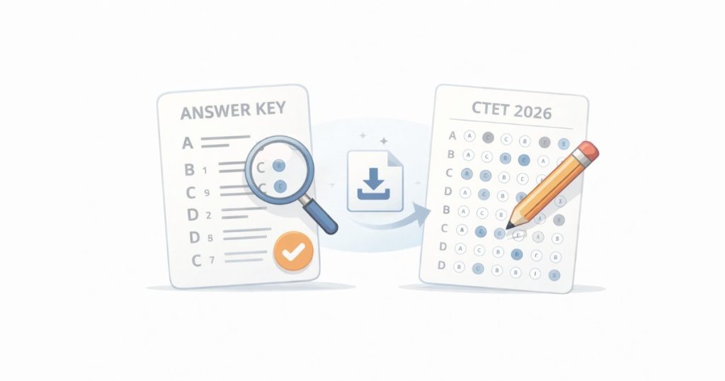 CTET Answer Key 2026 released with provisional key and OMR response sheet