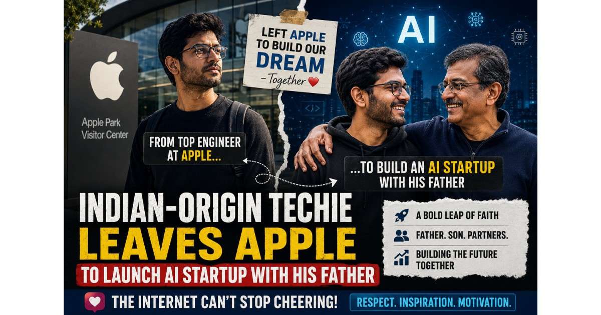 Indian-origin engineer leaves Apple to launch an AI startup with his father.