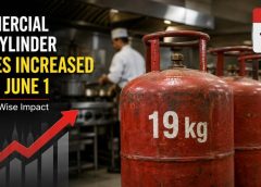 Commercial LPG Cylinder Prices Increased From June 1: Full City-Wise Impact